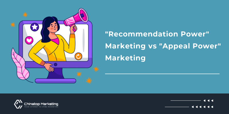 "Recommendation Power" Marketing vs "Appeal Power" Marketing